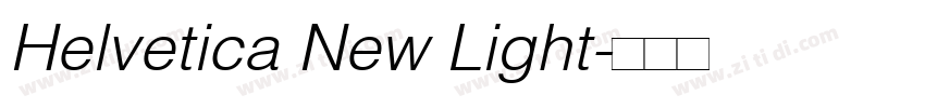Helvetica New Light字体转换 Helvetica New Light字体转换